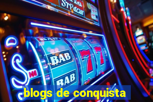 blogs de conquista